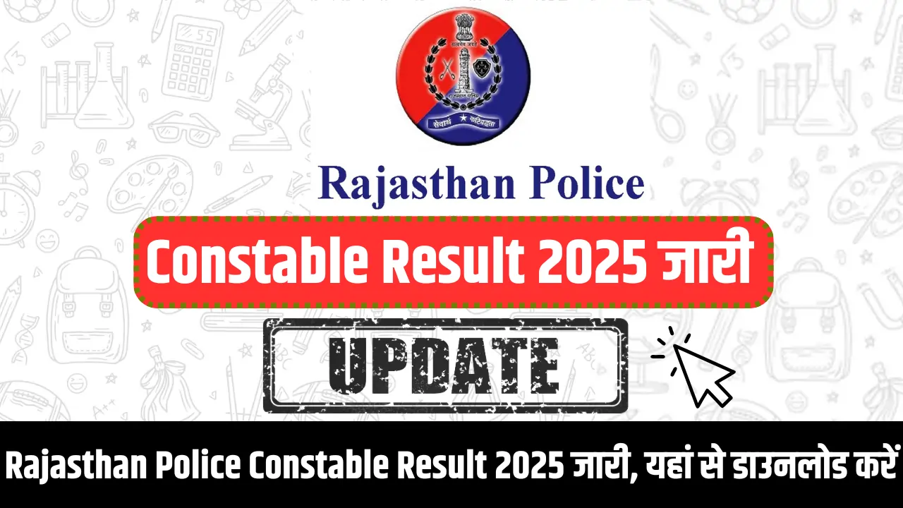Rajasthan Police Constable Result 2025